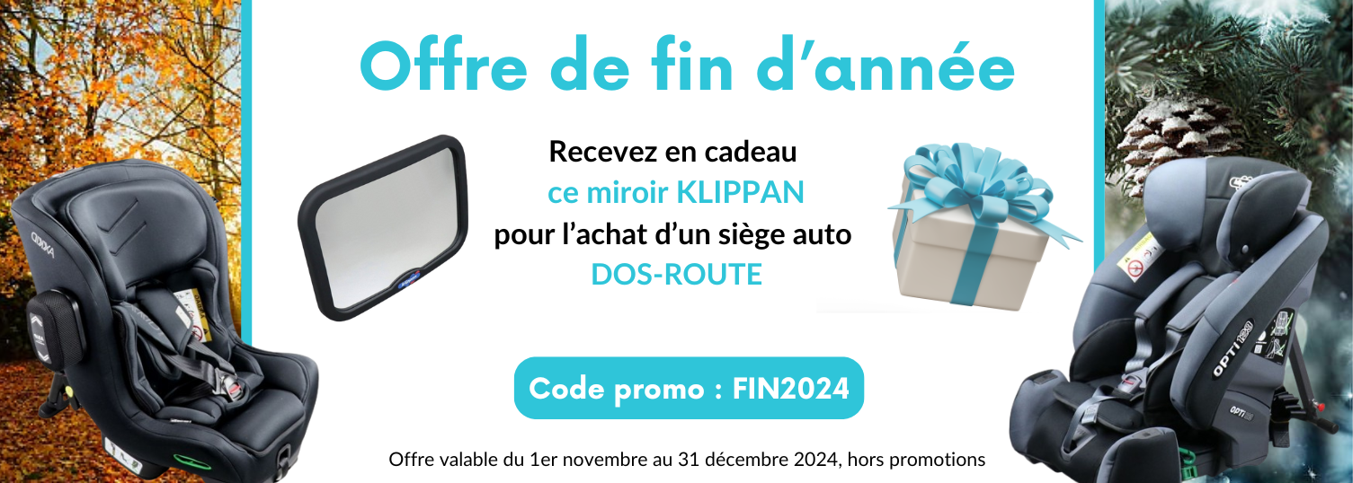 cadeau miroir klippan pour l'achat d'un siège auto dos route